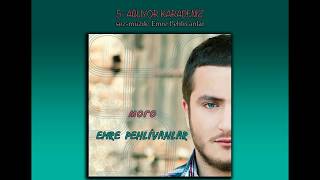 Emre Pehlivanlar - Ağlıyor Karadeniz Resimi