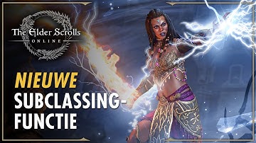 The Elder Scrolls Online – Introductie Subclassing