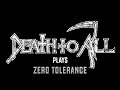 DEATH TO ALL plays DEATH’S “Zero Tolerance"