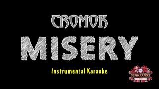 Cromok [ Misery ] Instrumental karaoke-