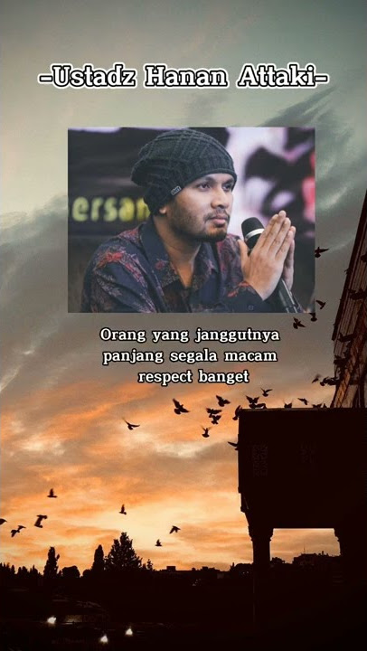 Story WA islami Ustadz Hanan Attaki #shorts #ustadzhananattaki