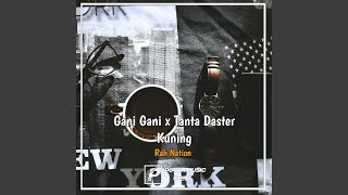 Download Lagu Gani Gani x Tanta Daster Kuning Download Lagu Gani Gani x Tanta Daster Kuning