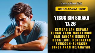 Jurnal Sabda Hidup | Senin 3 Maret 2025 | Yesus Bin Sirakh 17:26