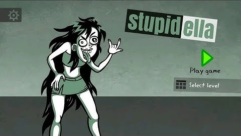 Stupidella - All Levels Walkthrough Gameplay 1-20 Android,iOS