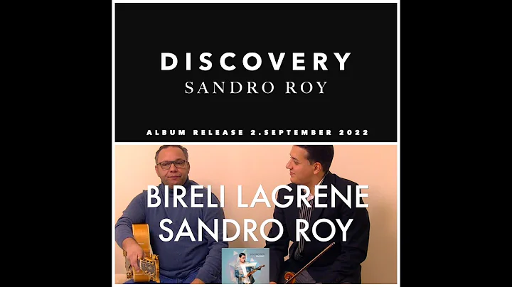 EPK - SANDRO ROY / DISCOVERY 2022 - feat. Bireli Lagrene, Martin Taylor, Unity Band and more... / HD