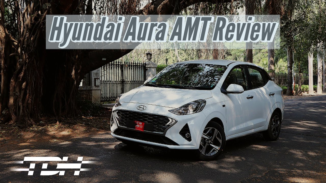 Hyundai Aura S AMT Review Revolutionising the Sub4 Metre UpShift