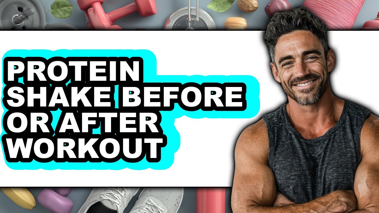 Protein Shake Before or After Workout - Which is Better? - YouTube