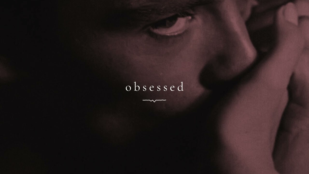 he's obsessed with you ~ toxic love songs