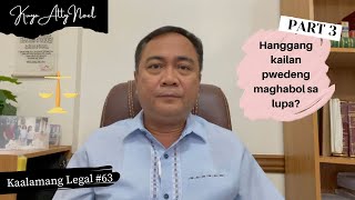 Hanggan kailan puwedeng maghabol sa lupa? (Part 3) | Kaalamang Legal #63 Hanggan kailan puwedeng maghabol sa lupa? (Part 3) | Kaalamang Legal #63