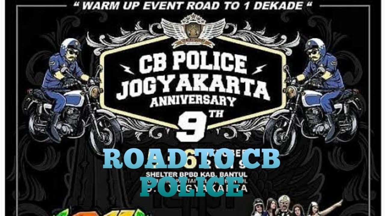 Anniversary 9th cb police jogja YouTube