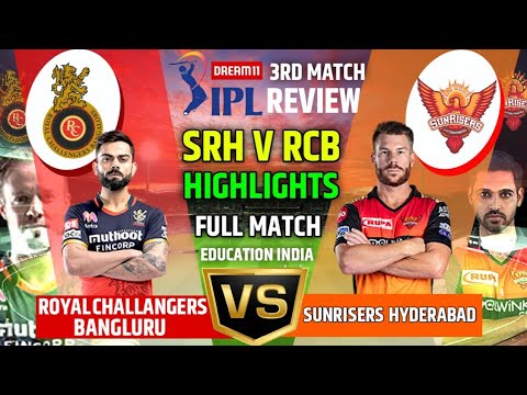 RCB vs SRH Match Highlights video | Srh vs rcb | Sunrisers Hyderabad Vs Royal Challengers Bangluru