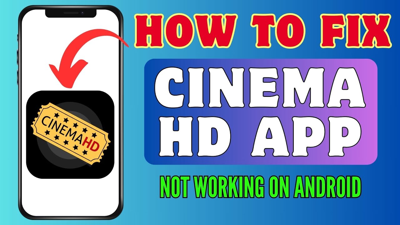 How To Fix Cinema HD App Not Working On Android (2024) | Quick Solutions