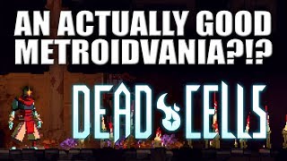 A Good Metroidvania?! - Dead Cells Quick Play (4k60)