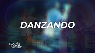 Danzando (Christine D’Clario, Travy Joe, Daniel Calveti, Gateway Worship Español) | Cover en Vivo