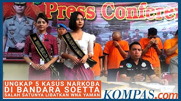 Polisi Ungkap 5 Kasus Narkoba di Bandara Soetta, Salah Satunya Libatkan WNA Yaman