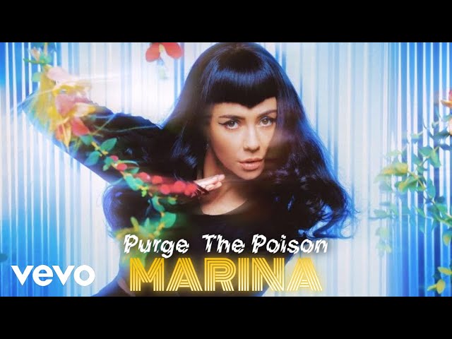MARINA - Purge The Poison (Extended Version)
