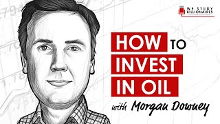 TIP44: Oil 101 - With Morgan Downey
