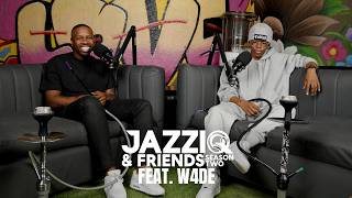 Jazziq & Friends | W4DE | Episode 13 |  Season 2 | Amapiano Podcast