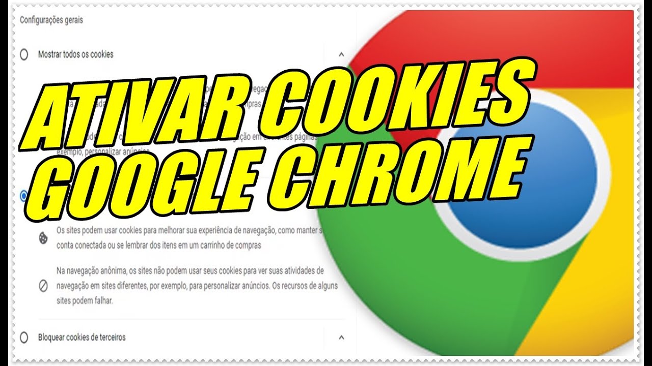 Como Ativar ou Habilitar os COOKIES do Navegador Google Chrome Atualizado