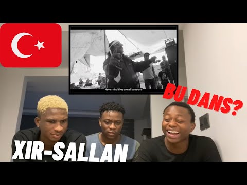 NIGERIANS REACTING TO XiR | "SALLAN" | Türkçe rap reaksiyon | (Türkçe altyazı)