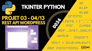 Python Tkinter  Projet03 Ep 04/13   Comment Créer Des Articles Et Des Médias apirest wordpress #0034