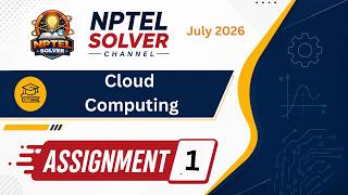 Cloud Computing Week 1 || NPTEL ANSWERS || NPTEL JULY 2026 #nptel #nptel2026 #nptelsolver