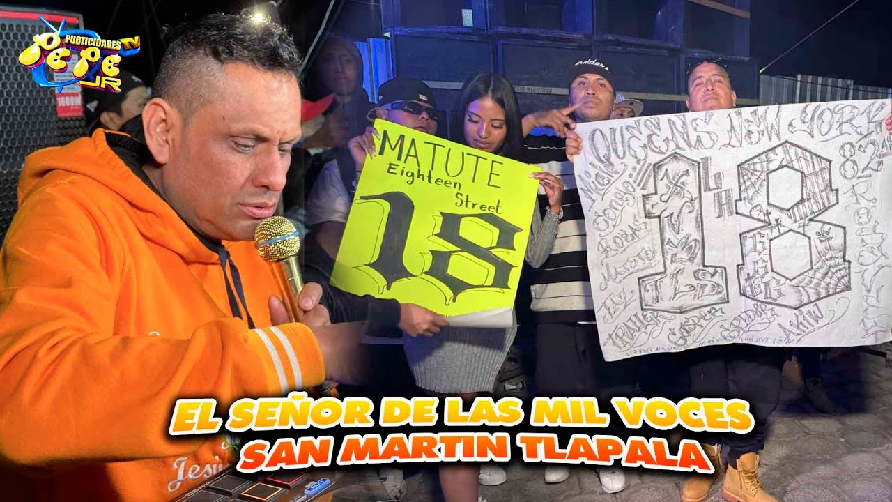 EL SEÑOR DE LAS MIL VOCES SONIDO LUCKY STAR EN SAN MARTIN TLAPALA