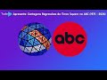 [2ª AT] #268: Chronology of Idents from New Year's Eve ABC Ball Drop (1972 - 2026)