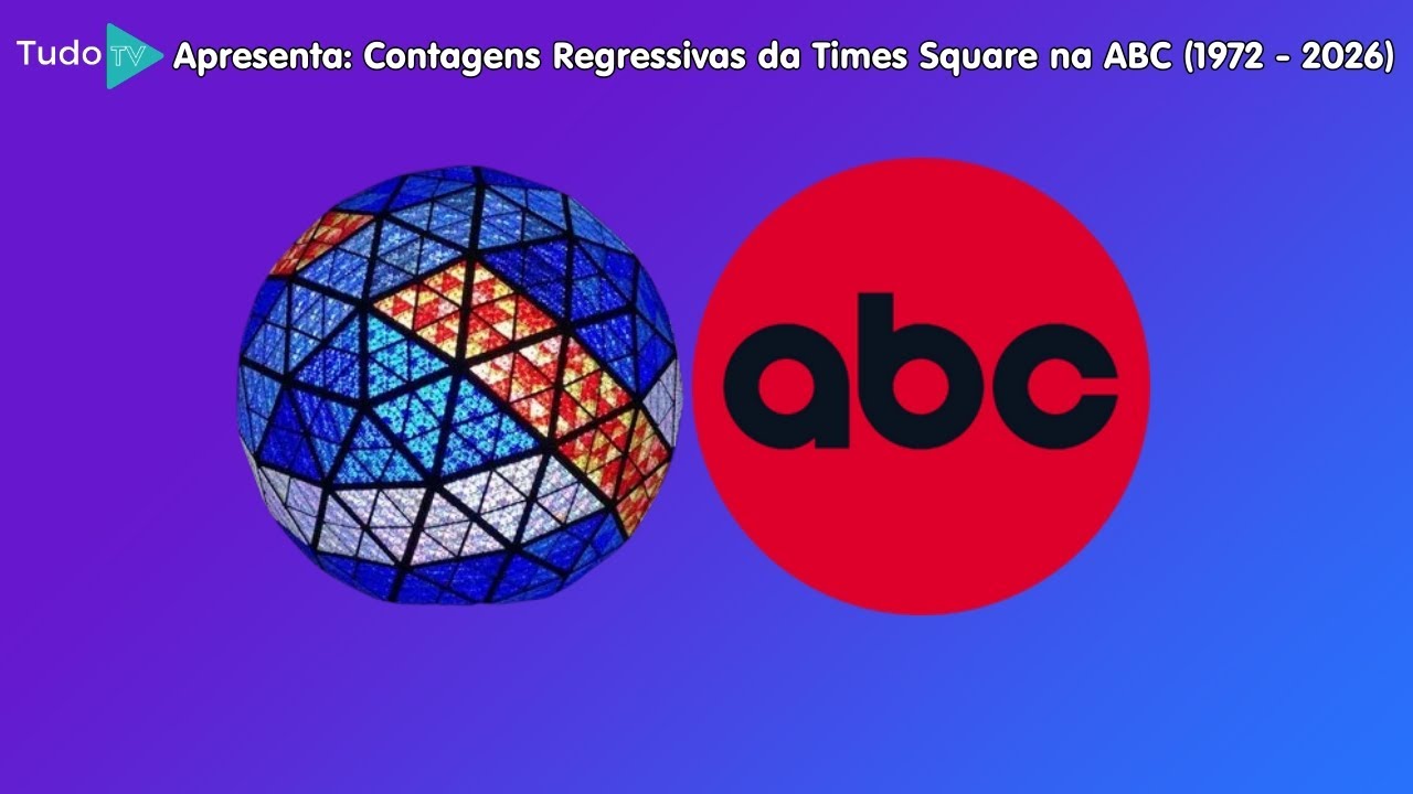 [2ª AT] #268: Chronology of Idents from New Year's Eve ABC Ball Drop (1972 - 2026)