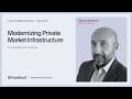 At the Forefront Podcast, Episode 92: Modernizing Private Market Infrastructure ft. Corastone