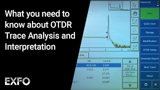What you need to know about OTDR Trace Analysis and Interpretation | Educational