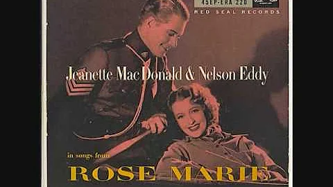 Nelson Eddy - Rose Marie (1935)