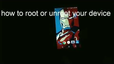 How To Root Or Unroot Any Device without Pc