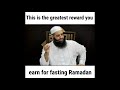 This is the greatest reward you earn for fasting ramadan  abu bakr zoud