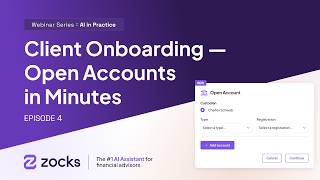 AI in Practice: Client Onboarding — Open Accounts in Minutes