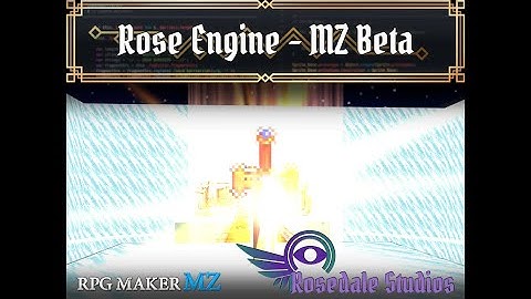 Rose Engine MZ Beta Release!