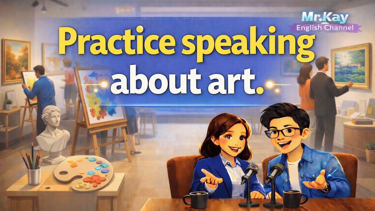 Practice speaking about art in English | Learn to speak English daily