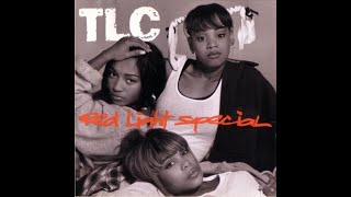 TLC - Red Light Special 23 to 52hz