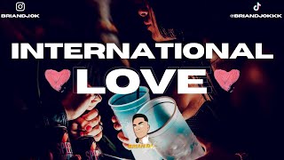Video thumbnail of "INTERNATIONAL LOVE 420 - L-GANTE X FIDEL NADAL X [REMIX] - BRIAN DJ OK"