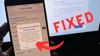 Your Payment Method Was Declined iOS 17 Update !! Fix Payment Method was Declined Error 2024