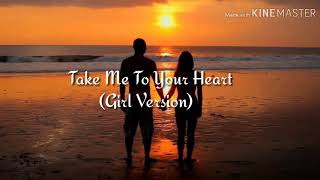 Take Me To Your Heart(Girl Version)