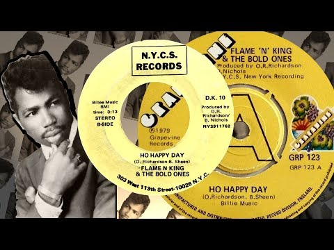 Video thumbnail for Flame N King & The Bold Ones - Ho Happy Day [3:13] [USA N.Y.C.S. Records D.K.10] 1978 | HD