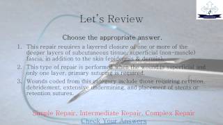 Wound Repair Coding Video Compliant Coding Systems