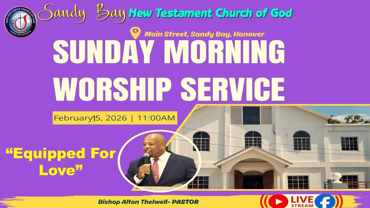 Sunday Morning Worship Service | Sandy Bay New Testament Church Of God | February 15, 2026