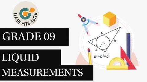 Grade 09 Liquid Measurements