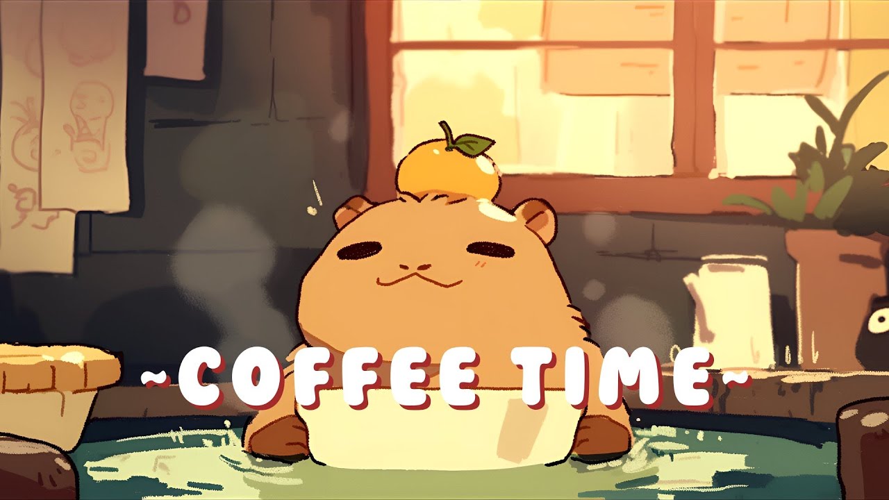 Capybara Chill Radio - Chill Study Music Mix ~ Gentle Feelings ~ 🦫 🍵 ✨