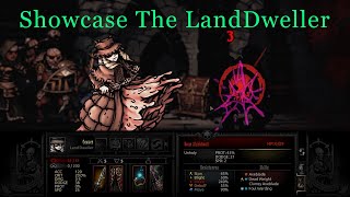 Darkest Dungeon Showcase: The LandDweller Darkest Dungeon Showcase: The LandDweller