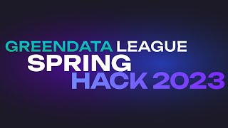 Хакатон для аналитиков GreenData League: Spring Hack 2023