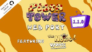 Pizza Tower 1.1.0. Web Port Showcase