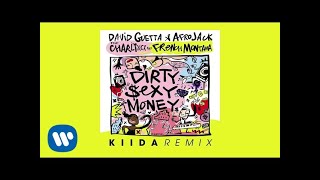 Смотреть клип David Guetta & Afrojack Ft Charli Xcx & French Montana - Dirty Sexy Money Kiida Remix Official Audio